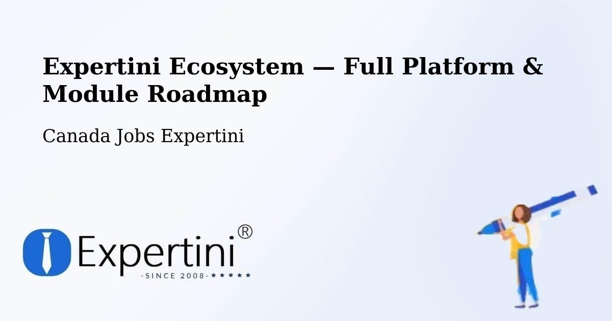 Expertini Ecosystem — Full Platform & Module Roadmap – Barrie