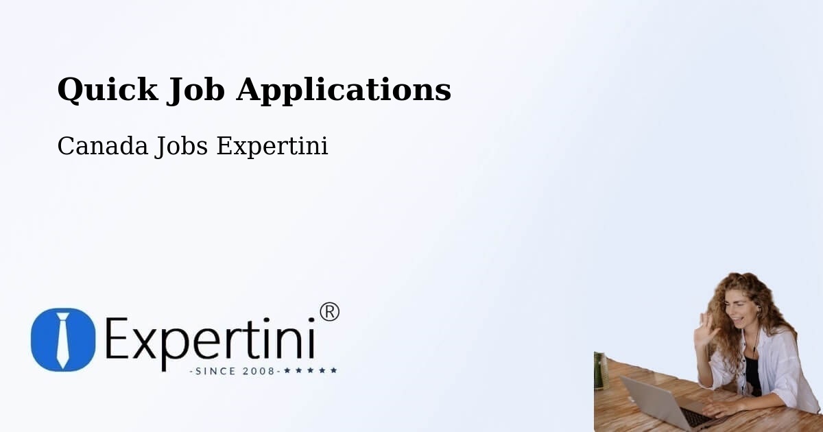 Quick Job Applications - Canada Jobs Expertini